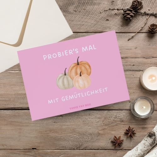 Grußkarte, Postkarte, Probiers mal mit Gemütlichkeit, Kürbis, Pink, aquarell, Geschenkkarte